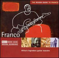 Rough Guide to Franco: Africa's Most Legendary Guitarist von Franco