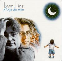 Anjo de Mim von Ivan Lins