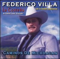 Caminos De Michoacan von Federico Villa