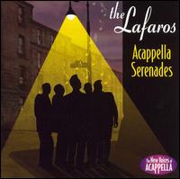 Acappella Serenades von Lafaro