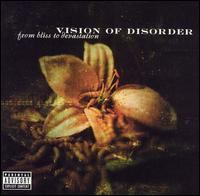 From Bliss to Devastation von Vision of Disorder