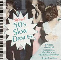 More 50's Slow Dances von Paul Sullivan