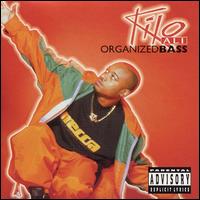 Organized Bass von Kilo Ali