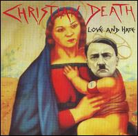 Love and Hate von Christian Death