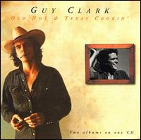 Old No. 1/Texas Cookin' von Guy Clark