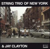 Jay Clayton with the String Trio of New York von Jay Clayton