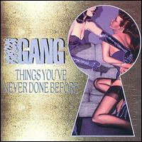 Things You've Never Done Before von Roxx Gang