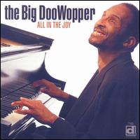 All in the Joy von The Big DooWopper