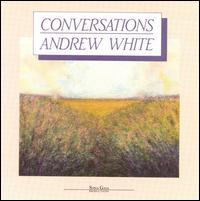 Conversations von Andrew White