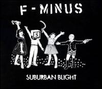 Suburban Blight von F-Minus