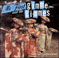 Turn Japanese von Me First and the Gimme Gimmes