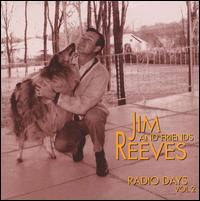Radio Days, Vol. 2 von Jim Reeves