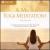 AM Yoga Meditations von Gael Chiarella