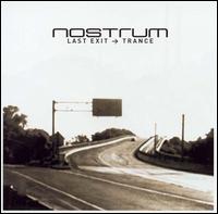 Last Exit -> Trance von Nostrum