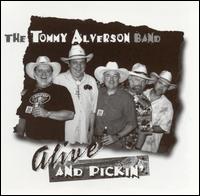 Alive and Pickin' von Tommy Alverson