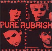 Pure Rubbish von Pure Rubbish