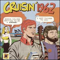 Cruisin' 1962 von Various Artists