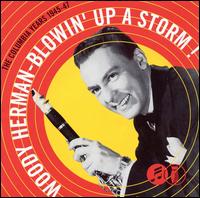 Blowin' Up a Storm: The Columbia Years, 1945-1947 von Woody Herman