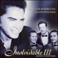 Inolvidable, Vol. 3 von Jose Luis Rodríguez