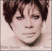 On the Way to Love von Patti Austin