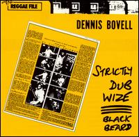 Strictly Dub Wise von Dennis "Blackbeard" Bovell