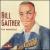 Bill Gaither: The Essential von Bill Gaither
