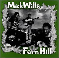 Fern Hill von Mick Wills