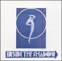 Inside the Shadow/No Longer Anonymous von Anonymous