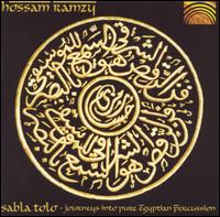 Sabla Tolo: Journeys into Pure Egyptian Percussion von Hossam Ramzy