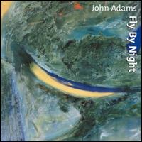 Fly by Night von John Adams