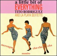 Little Bit of Everything von Tito Rodriguez