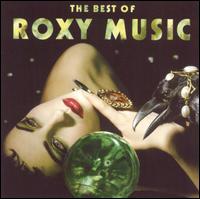 Best of Roxy Music von Roxy Music