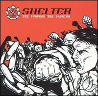 Purpose the Passion von Shelter