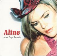 Ya No Tengo Corazon von Aline