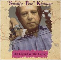 Legend & The Legacy von Sneaky Pete Kleinow