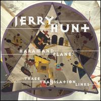 Haramand Plane: Three Translation Links von Jerry Hunt