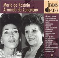 Fados Do Fado [Maria do Rosario & Arminda da Conceicao] von Maria do Rosário Bettencourt