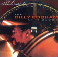 Rudiments: The Billy Cobham Anthology von Billy Cobham