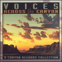 Voices Across the Canyon, Vol. 5 von Various Artists