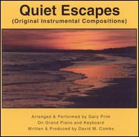 Quiet Escapes von Gary Prim