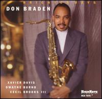 Brighter Days von Don Braden