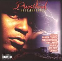 Priesthood von Killah Priest