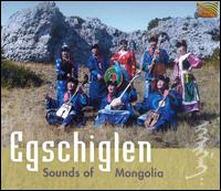 Sounds of Mongolia von Egschiglen