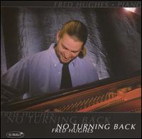 No Turning Back von Fred Hughes
