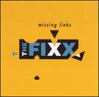 Missing Links von The Fixx