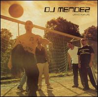 Latino for Life von DJ Mendez