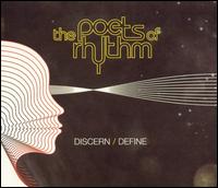 Discern/Define von Poets of Rhythm