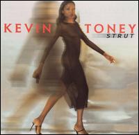 Strut von Kevin Toney