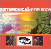 Live in Europe von Sista Monica Parker