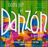 Locura Por el Danzon von Danzonera De Rogelio Maldonado